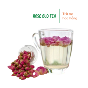 Trà Nụ Hoa hồng | Rose Bud Tea